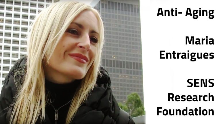 Maria Entraigues on Anti-Aging and the SENS Research Foundation