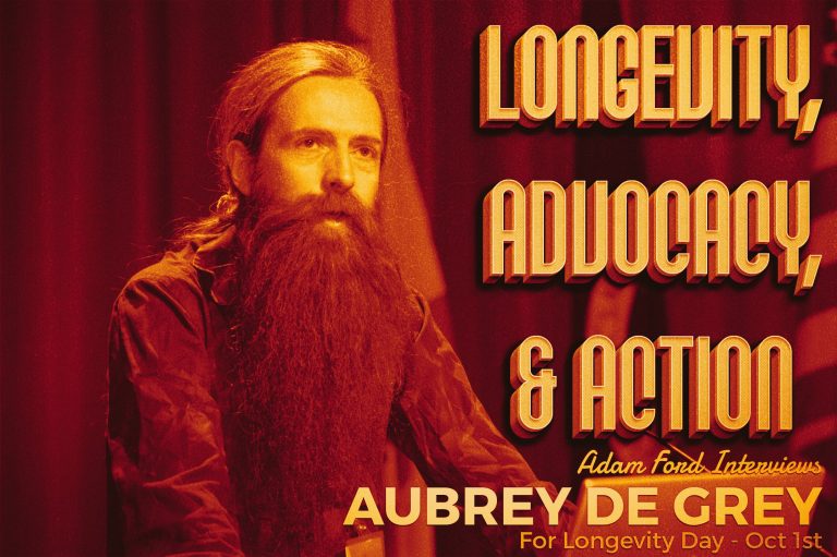 Longevity Day with Aubrey de Grey!