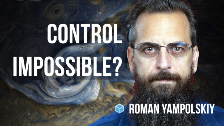 Roman Yampolskiy – AI: Unexplainable, Unpredictable, Uncontrollable