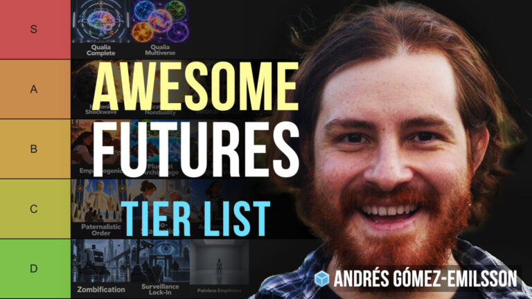 Ranking Awesome Futures with Andrés Gómez-Emilsson